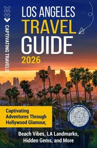 Los Angeles Travel Guide