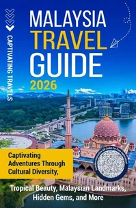 Malaysia Travel Guide