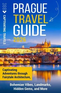 Prague Travel Guide
