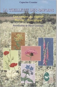 La cueillette des savoirs - Les usages du végétal, Morvan-Bourgogne.pdf