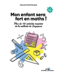 Mon enfant sera fort en maths !