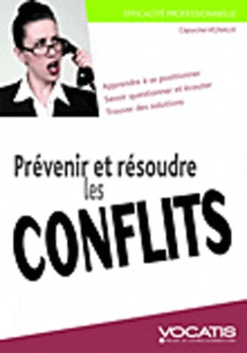 Capucine Vignaux - Prévenir et résoudre les conflits.