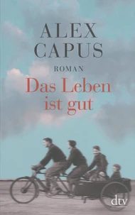 Das Leben ist gut