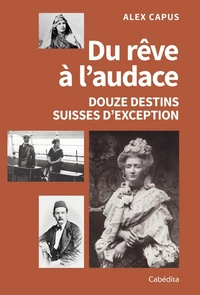 Du rêve à l'audace