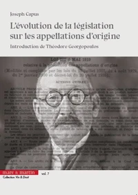 L'évolution de la législation sur les appellations d'origine