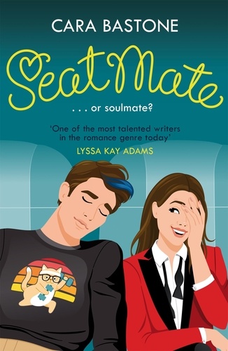 Seatmate. Or soulmate? Could this road trip lead to romance?