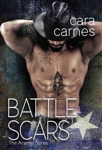  Cara Carnes - Battle Scars - The Arsenal, #5.