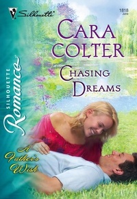 Cara Colter - Chasing Dreams.