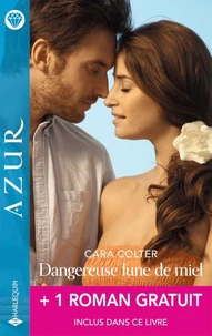 Dangereuse lune de miel + 1 titre gratuit