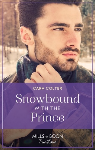 Cara Colter - Snowbound With The Prince.
