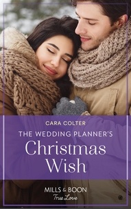 Cara Colter - The Wedding Planner's Christmas Wish.