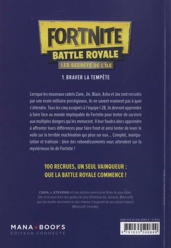 Fortnite Battle Royale - Les secrets de l'île Tome 1 Braver la tempête