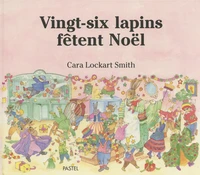Vingt-six lapins fêtent Noël