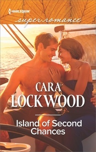 Cara Lockwood - Island Of Second Chances.