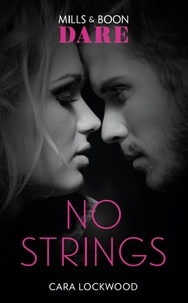 Cara Lockwood - No Strings.