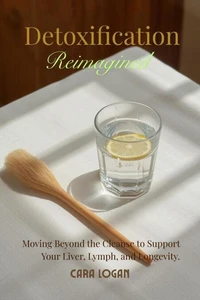Detoxification Reimagined