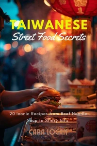 Taiwanese Street Food Secrets