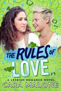 The Rules of Love: A Lesbian Romance