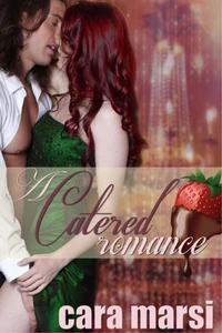 A Catered Romance