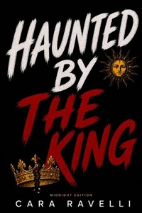 Haunted by The King