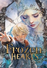  Cara Ruegg - Frozen Hearts - European Fairytales Retold, #1.