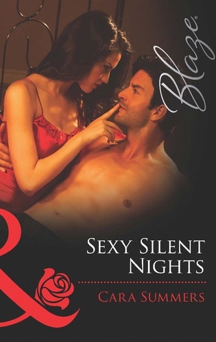 Cara Summers - Sexy Silent Nights.