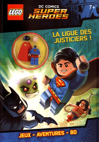  Carabas Editions - Lego DC Comics Super Heroes - La ligue des justiciers.