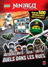  Carabas Editions - Lego Ninjago - Duels dans les rues.