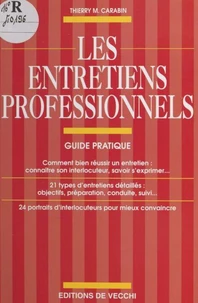 Les Entretiens Professionnels. Guide Pratique