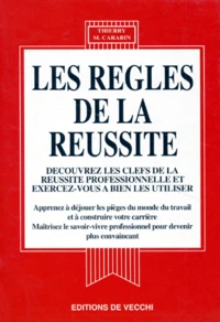 Les règles de la réussite