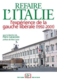 Refaire l'Italie ?
