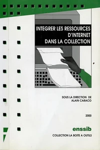 Intégrer les ressources d'Internet dans la collection.