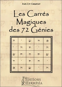 Les carrés magiques des 72 génies