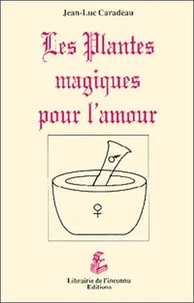 Plantes magiques pour l'amour