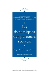 Les dynamiques des parcours sociaux