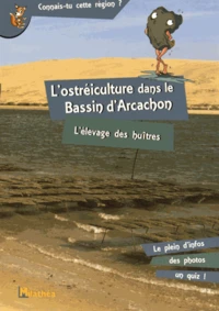 L'ostréiculture dans le bassin d'Arcachon