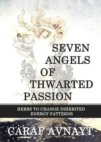  Caraf Avnayt - Seven Angels of Thwarted Passion.