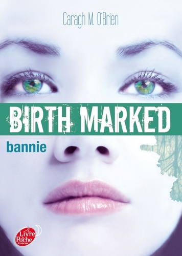 Birth Marked Tome 2 Bannie