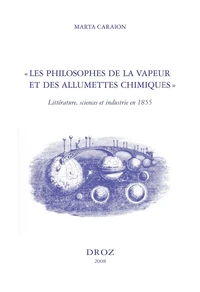 "Les philosophes de la vapeur et des allumettes chimiques"