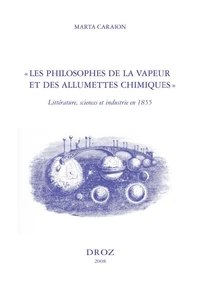 "Les philosophes de la vapeur et des allumettes chimiques"