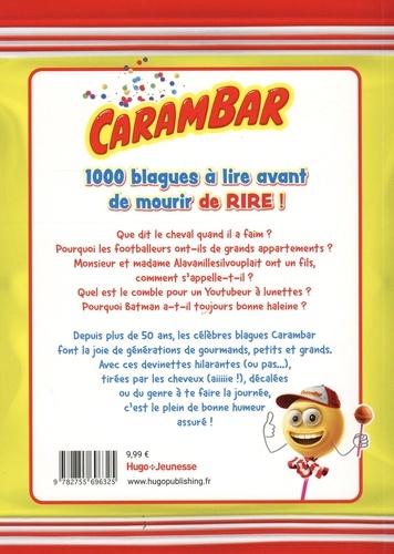 Carambar. 1000 blagues à lire avant de mourir de rire !