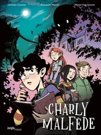 Charly Malfède Tome 1
