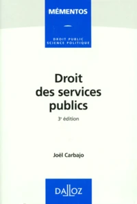 Droit Des Services Publics. 3eme Edition 1997
