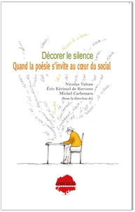 Décorer le silence