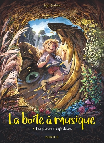 La boîte à musique Tome 5 Les plumes d'aigle douce