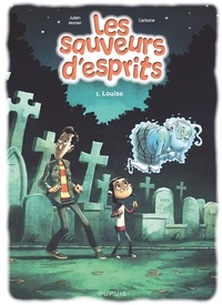  Carbone et Julien Monier - Les sauveurs d'esprits - Tome 1 - Louise.