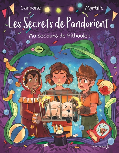 Couverture de Les Secrets de Pandorient n° Tome 2 Au secours de Pitboule !