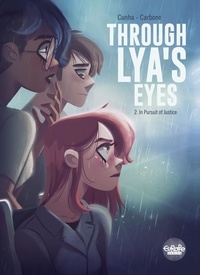  Carbone et Cunha Justine - Through Lya's Eyes 2. In Pursuit of Justice.