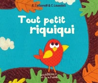 Le tout petit riquiqui