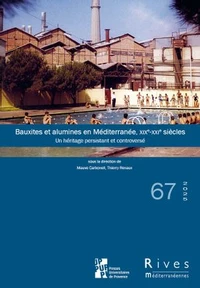 Bauxites et alumines en Méditerranée, XIXe-XXIe siècles